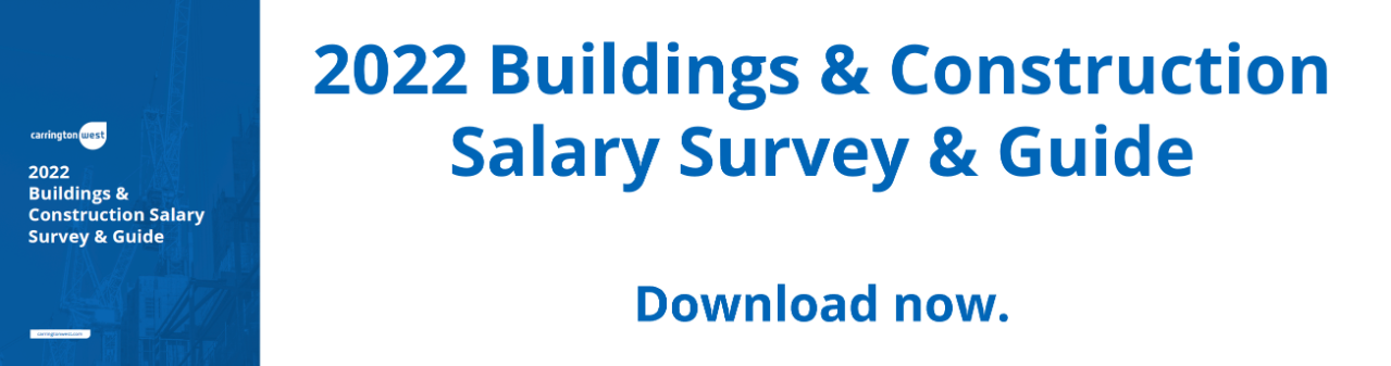 Buildings and Construction Salary Survey Salary Guide UK 2022