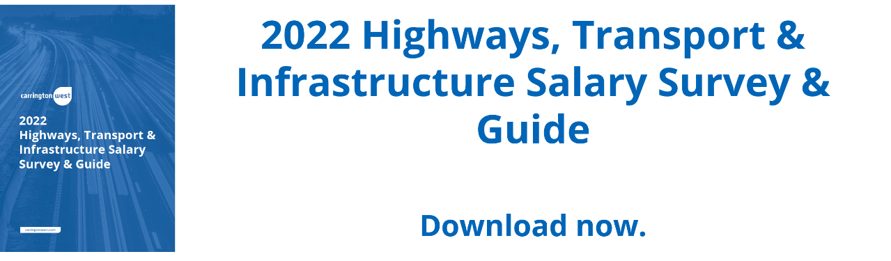 Highways Transportation Infrastructure Salary Survey Salary Guide UK 2022