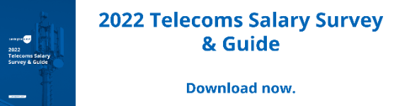 Telecoms Salary Survey & Guide 2022