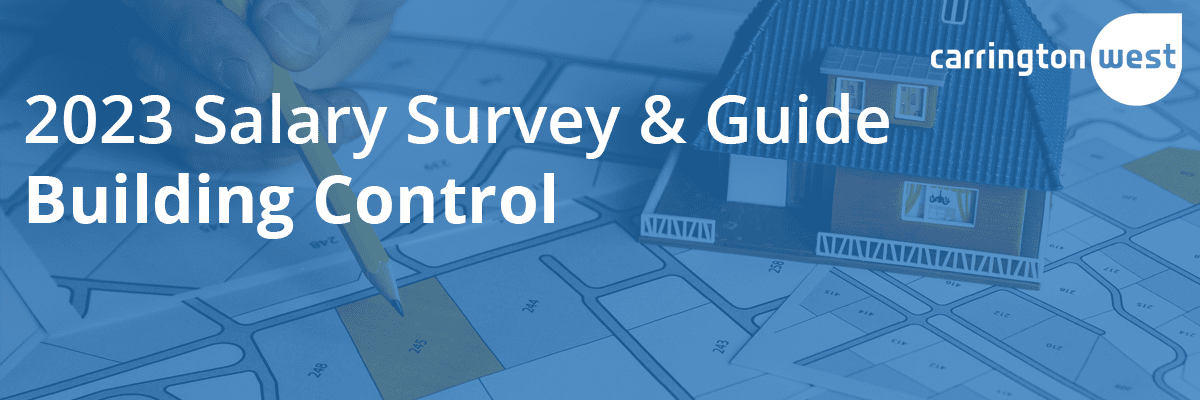 Building Control Salary Survey 2023 Carrington West