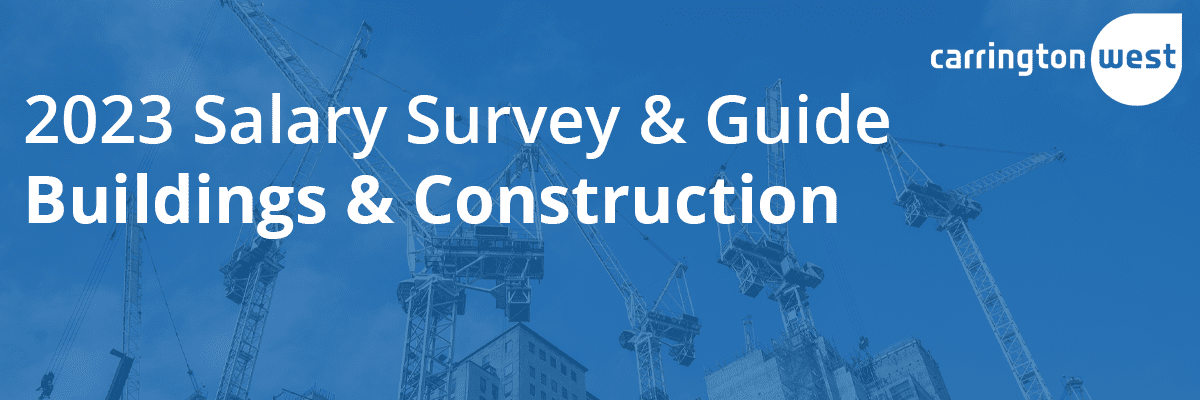 2023 Buildings & Construction UK Salary Survey & Guide