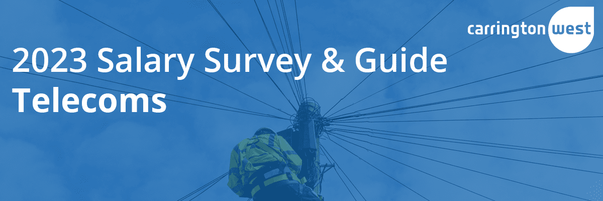 2023 Telecoms UK Salary Survey & Guide