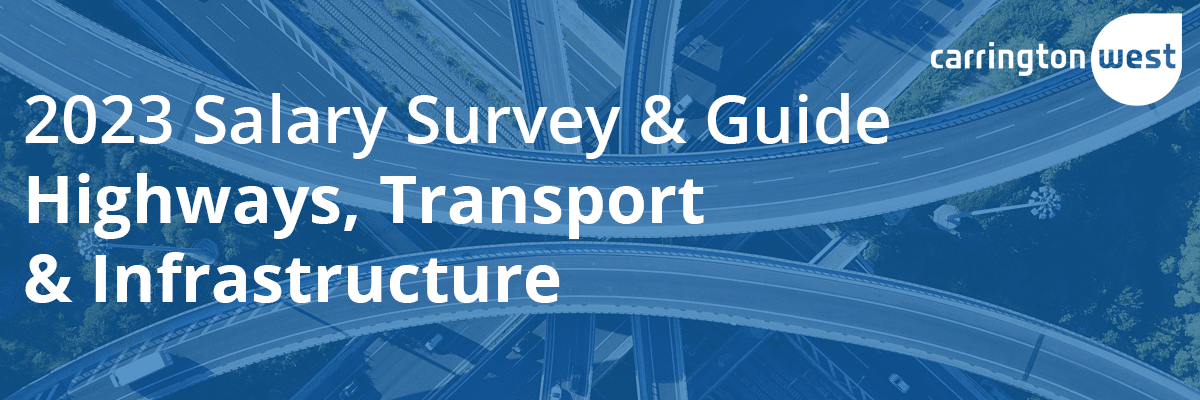 2023 Highways Transport Infrastructure UK Salary Survey & Guide
